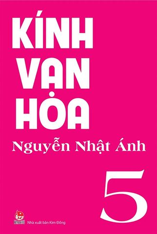 Kính Vạn Hoa - Tập 5 (Tái bản năm 2022) (Bìa mềm)