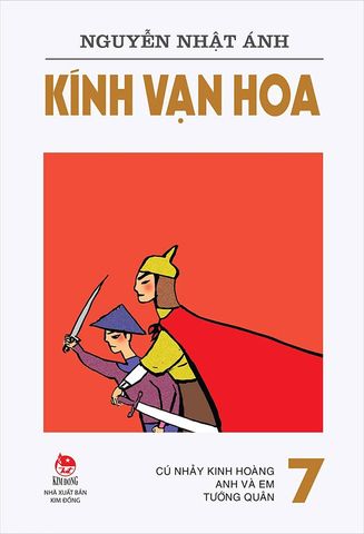 Kính Vạn Hoa - Tập 7 (Tái bản năm 2022)