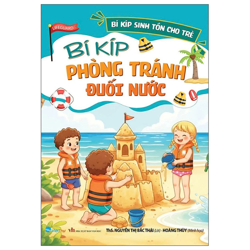 Bí Kíp Sinh Tồn Cho Trẻ - Bí Kíp Phòng Tránh Xâm Hại Trẻ Em
