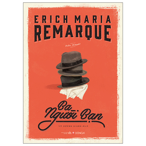 (Ksd-Het)ba Người Bạn-Erich Maria Remarque