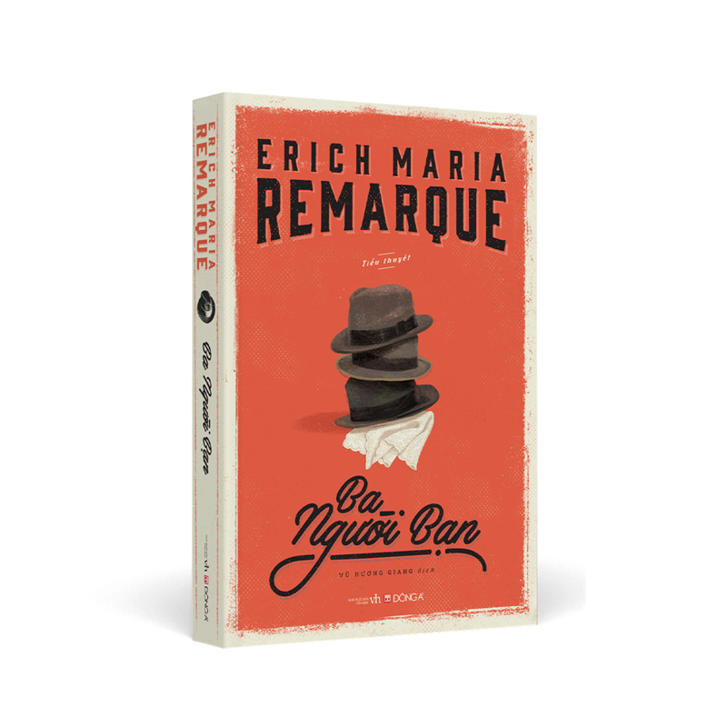 (Ksd-Het)ba Người Bạn-Erich Maria Remarque