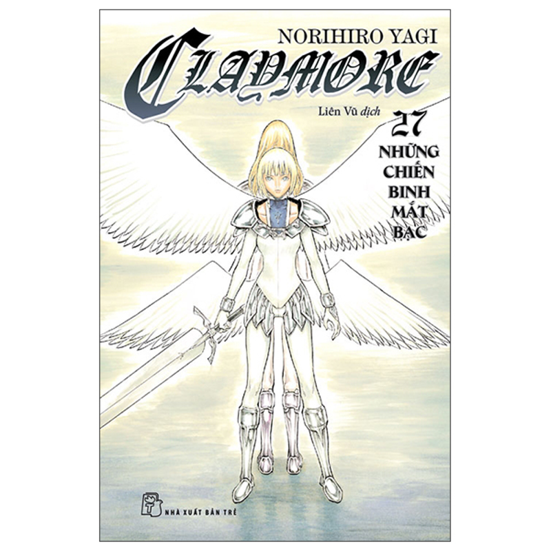 Claymore Tập 27 Những Chiến Binh Mắt Bạc