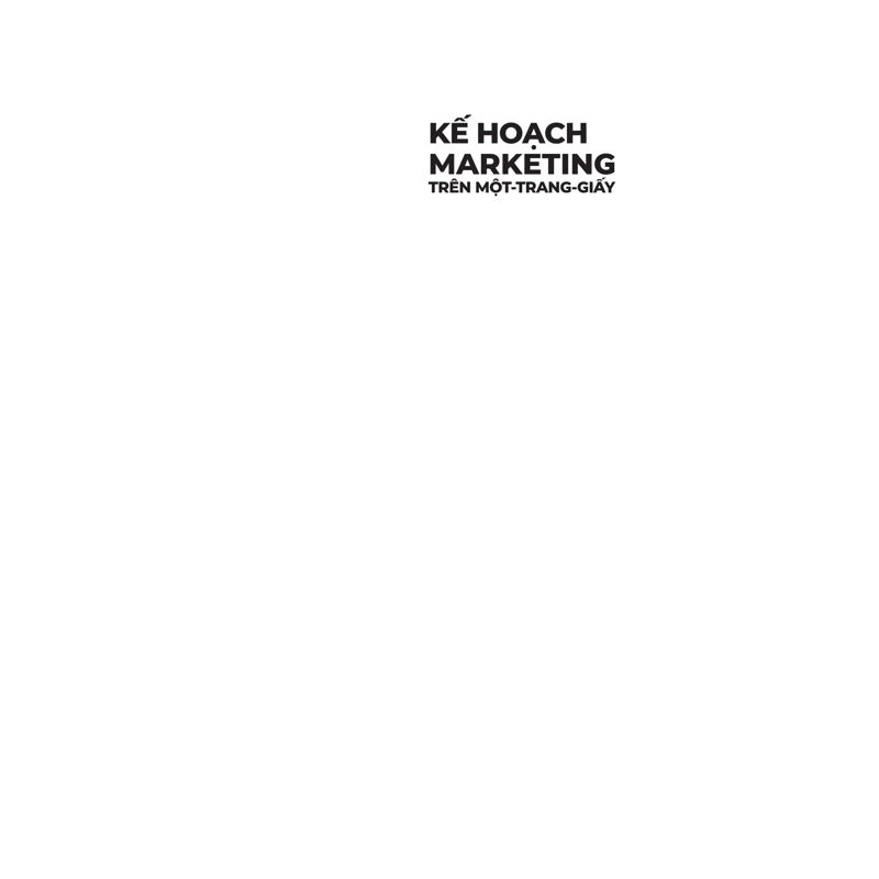 Kế Hoạch Marketing Trên Một Trang Giấy