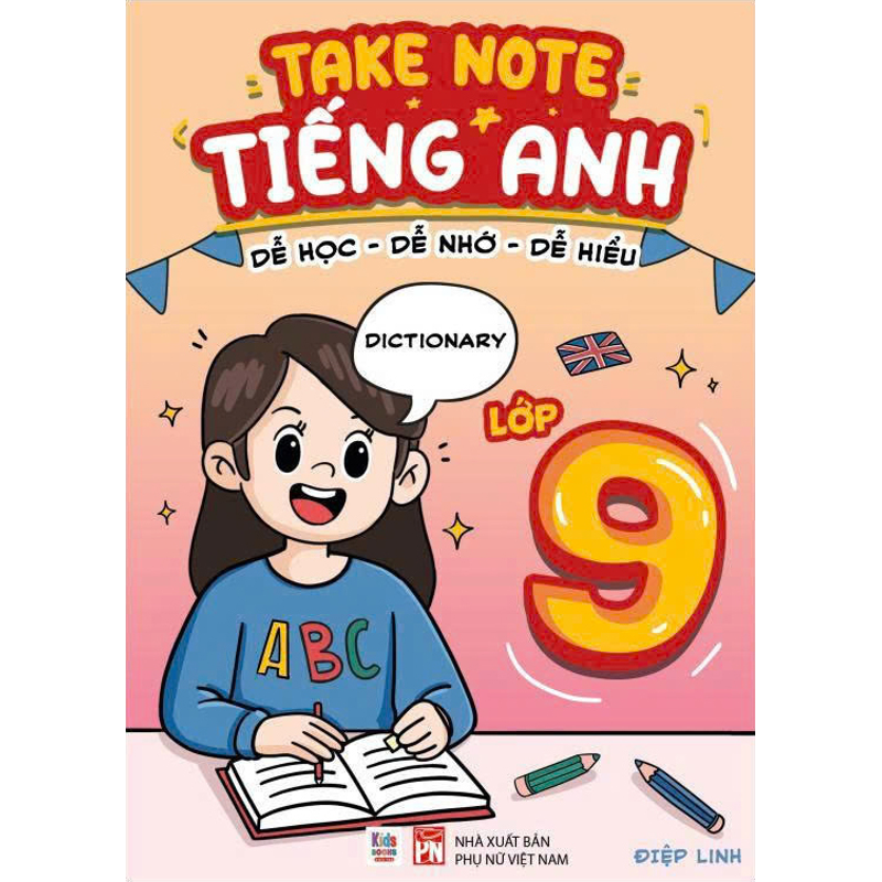 Take Note - Tiếng Anh Lớp 9