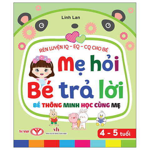 Mẹ Hỏi Bé Trả Lời 4-5 Tuổi