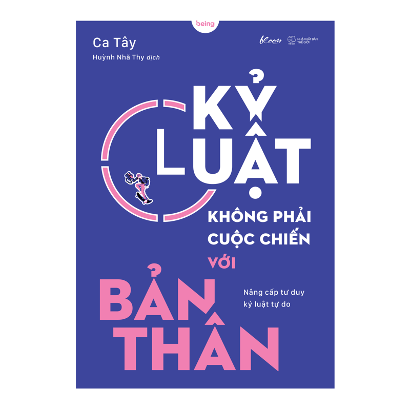Kỷ Luật Không Phải Cuộc Chiến Với Bản Thân