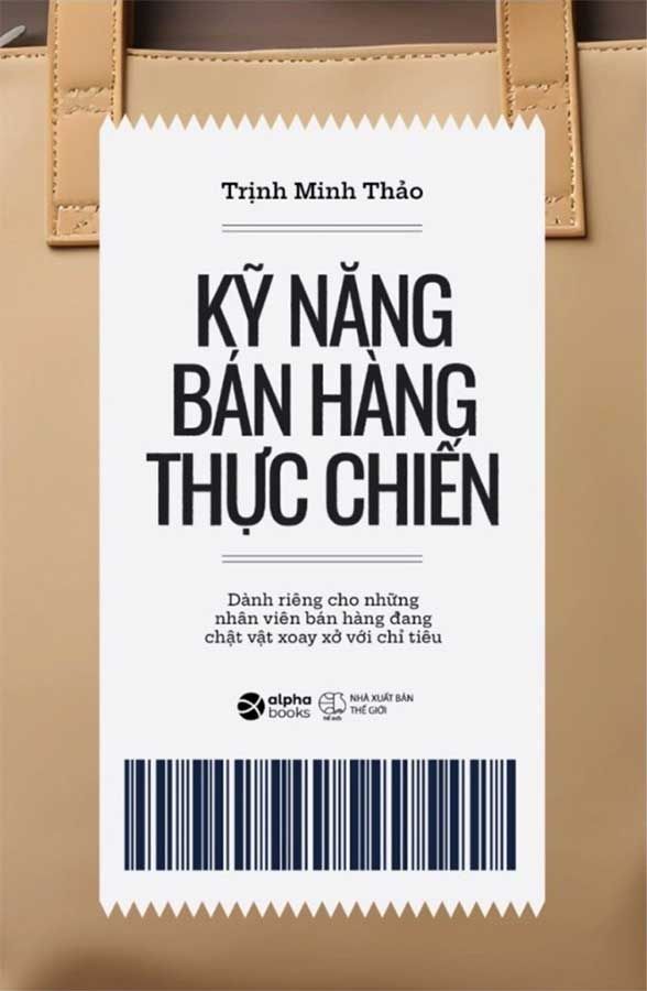 Kỹ Năng Bán Hàng Thực Chiến