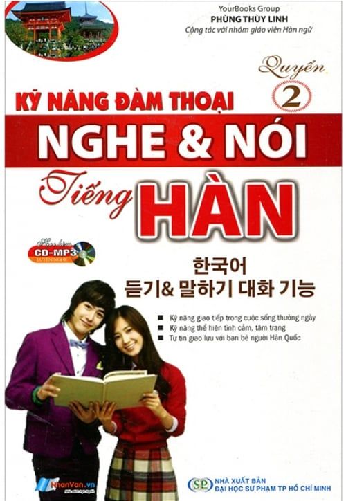 Kỹ Năng Đàm Thoại Nghe & Nói Tiếng Hàn - Quyển 2