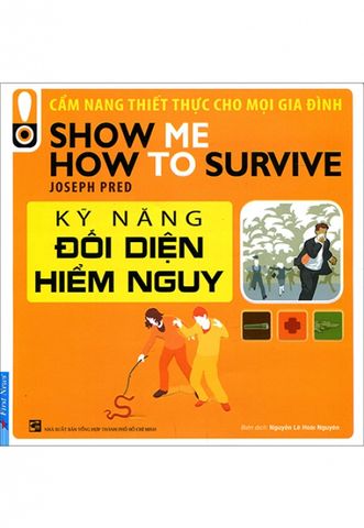 Kỹ Năng Đối Diện Hiểm Nguy