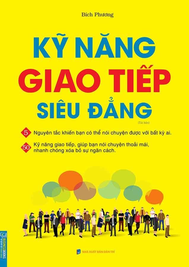 Kỹ Năng Giao Tiếp Siêu Đẳng