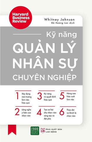 Kỹ Năng Quản Lý Nhân Sự Chuyên Nghiệp (Tái bản năm 2024)
