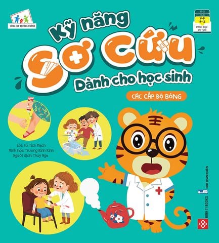 Kỹ Năng Sơ Cứu Dành Cho Học Sinh - Các Cấp Độ Bỏng