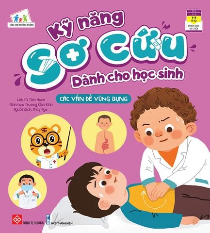 Kỹ Năng Sơ Cứu Dành Cho Học Sinh - Các Vấn Đề Vùng Bụng