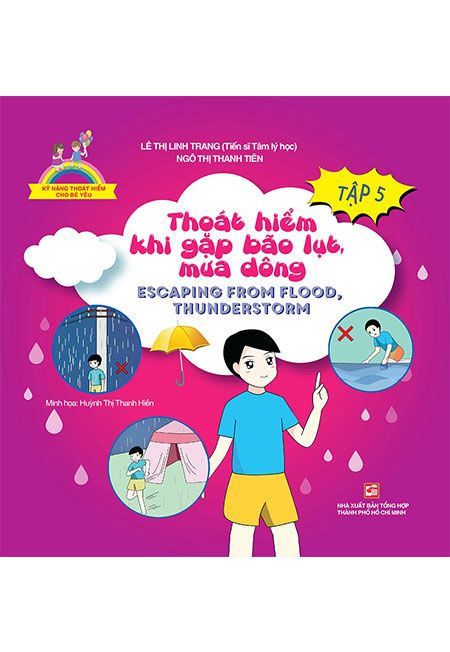Kỹ Năng Thoát Hiểm Cho Bé Yêu - Tập 5: Thoát Hiểm Khi Gặp Bão Lụt, Mưa Dông