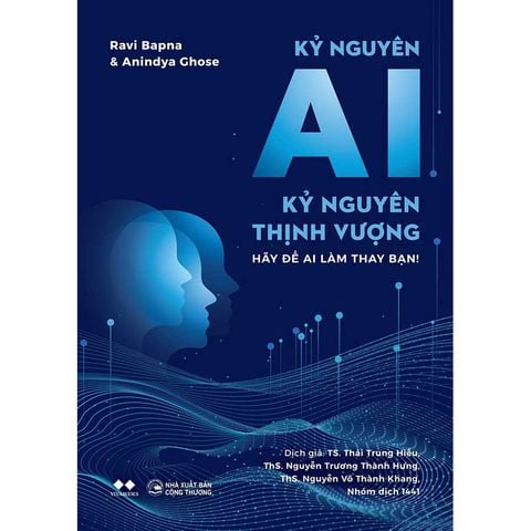 Kỷ Nguyên AI - Kỷ Nguyên Thịnh Vượng