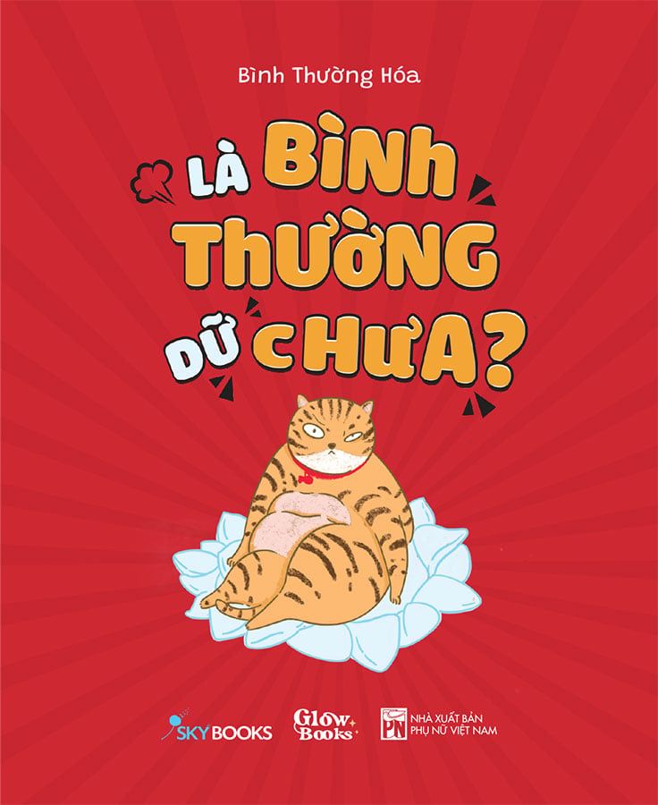 Là Bình Thường Dữ Chưa?