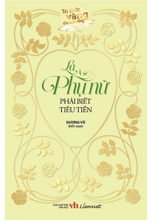 Là Phụ Nữ Phải Biết Tiêu Tiền