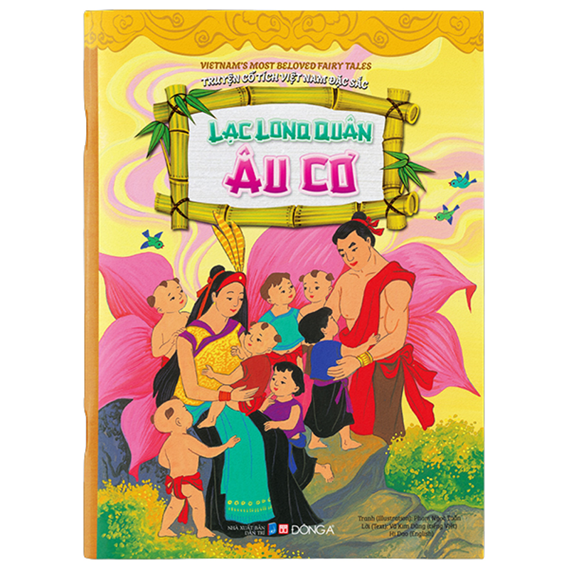 Lạc Long Quân Âu Cơ - Truyện Cổ Tích Việt Nam Đặc Sắc (SN)