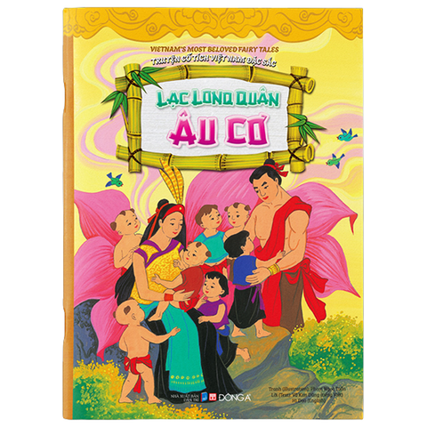 Lạc Long Quân Âu Cơ - Truyện Cổ Tích Việt Nam Đặc Sắc (SN)
