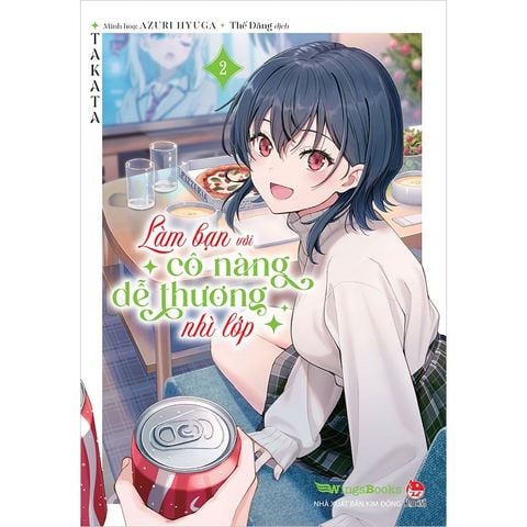 Làm Bạn Với Cô Nàng Dễ Thương Nhì Lớp - Tập 2