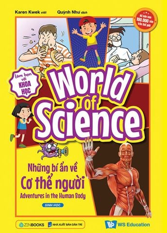 World Of Science - Làm Bạn Với Khoa Học - Những Bí Ẩn Về Cơ Thể Người