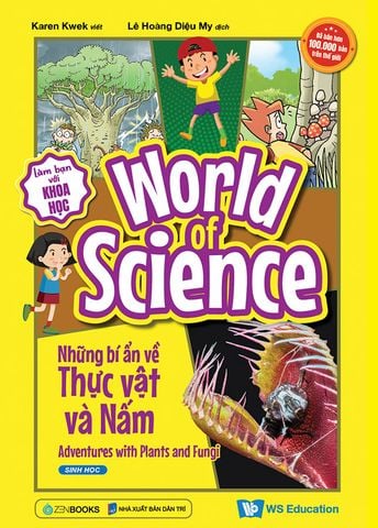 World Of Science - Làm Bạn Với Khoa Học - Những Bí Ẩn Về Thực Vật Và Nấm