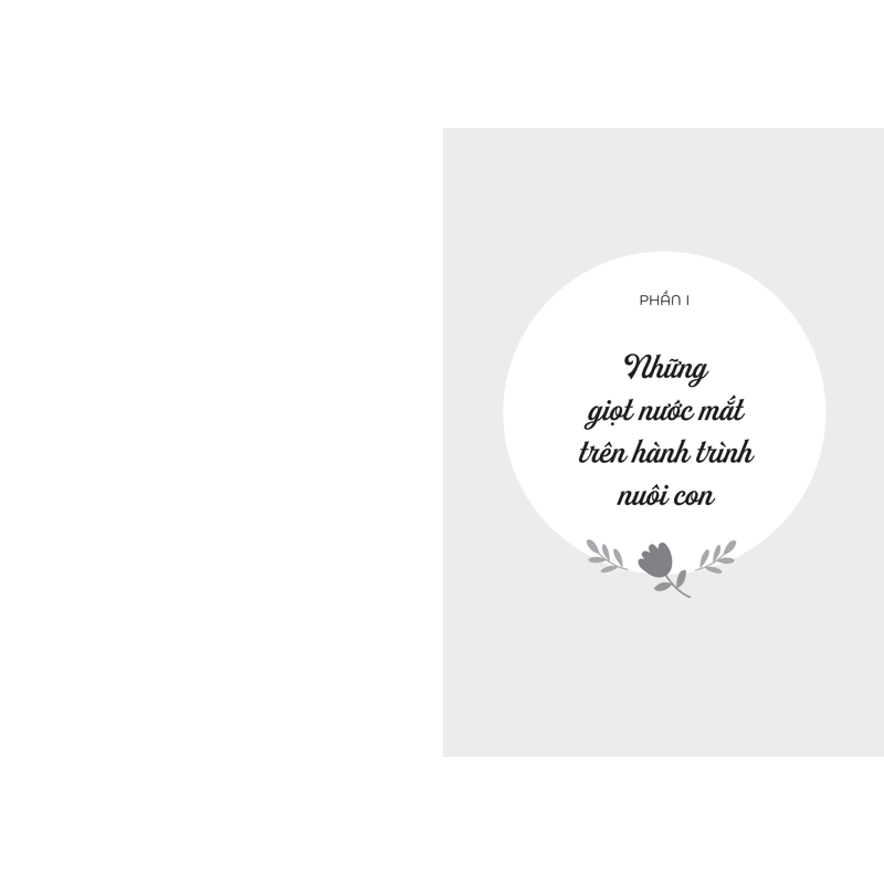 Làm Mẹ Hạnh Phúc - Con Lớn Lên, Mẹ Cũng Trưởng Thành