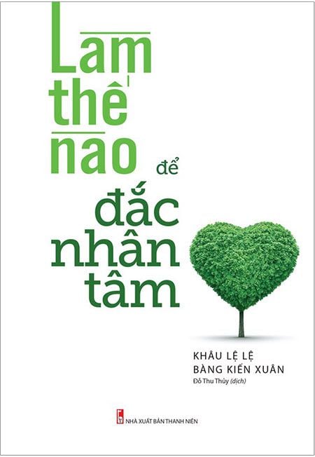 Làm Thế Nào Để Đắc Nhân Tâm