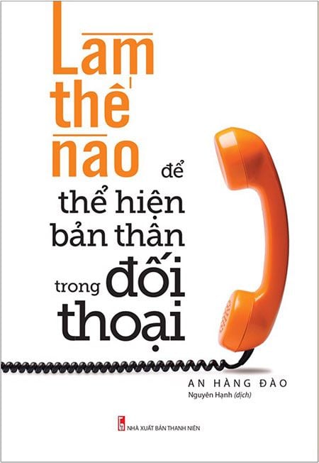 Làm Thế Nào Để Thể Hiện Bản Thân Trong Đối Thoại