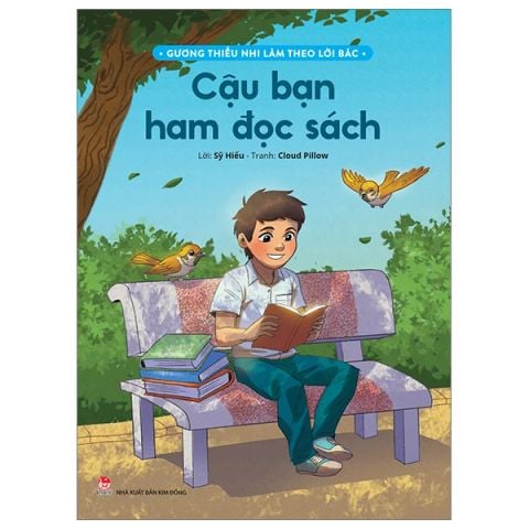 GƯƠNG THIẾU NHI LÀM THEO LỜI BÁC-CẬU BẠN HAM ĐỌC SÁCH