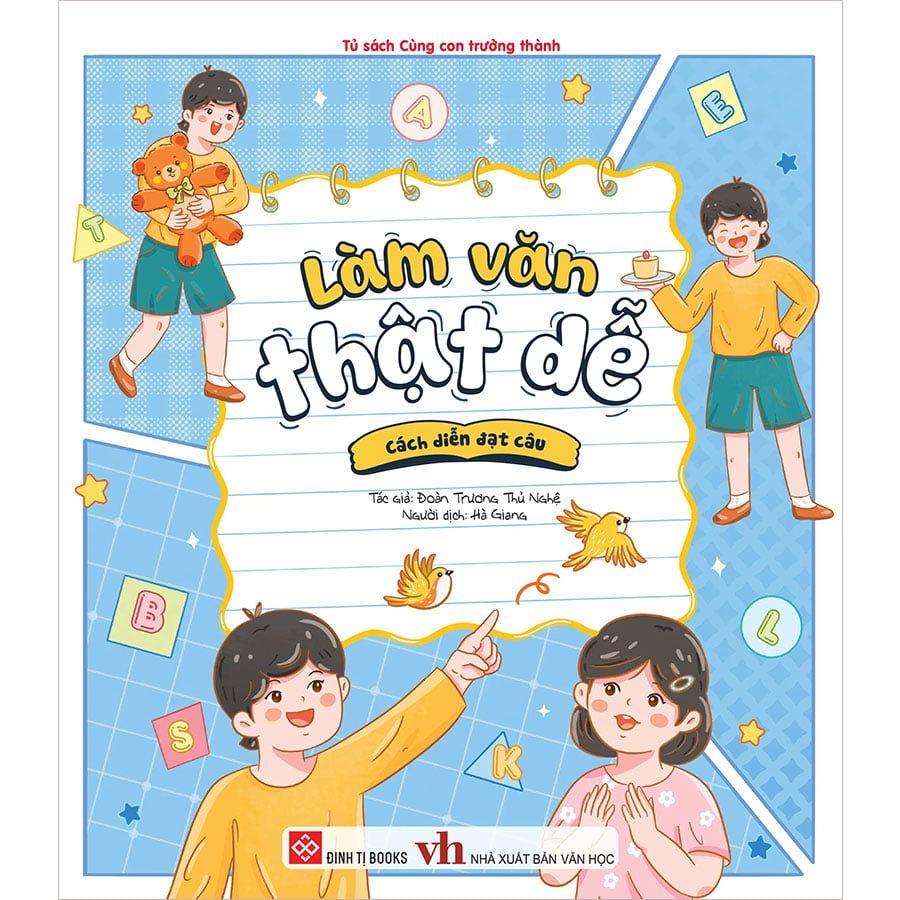 Làm Văn Thật Dễ - Cách Diễn Đạt Câu