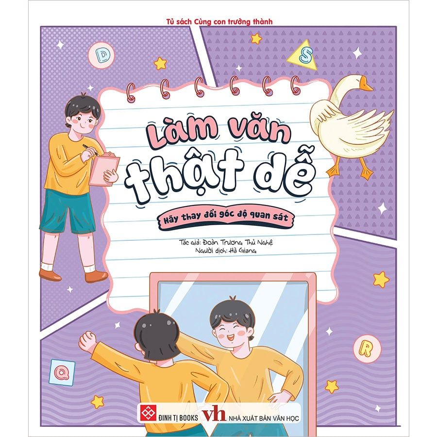 Làm Văn Thật Dễ - Hãy Thay Đổi Góc Độ Quan Sát