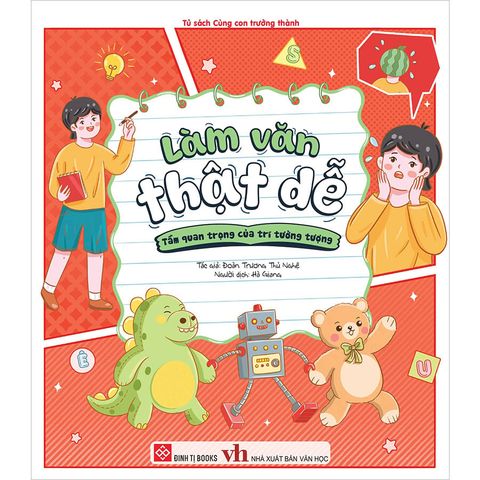 Làm Văn Thật Dễ - Tầm Quan Trọng Của Trí Tưởng Tượng
