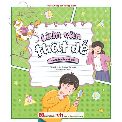 Làm Văn Thật Dễ - Tìm Kiếm Các Chi Tiết