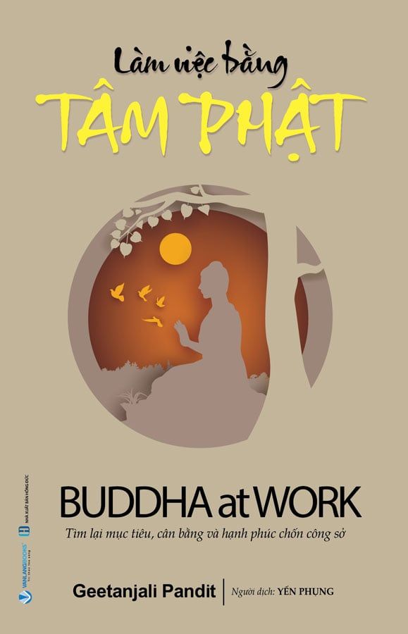 Làm Việc Bằng Tâm Phật