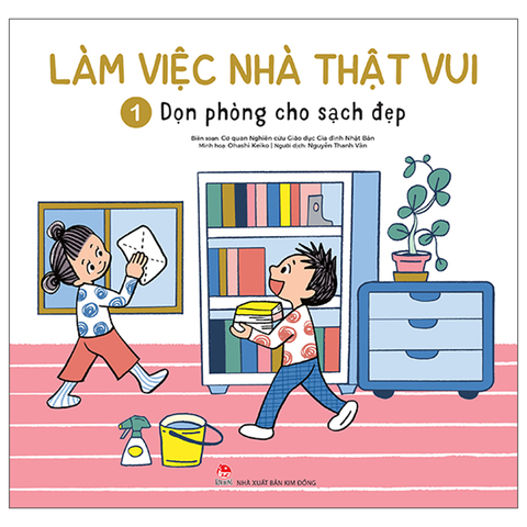 Làm Việc Nhà Thật Vui - Tập 1: Dọn Phòng Cho Sạch Đẹp