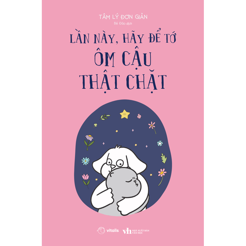 Lần Này, Hãy Để Tớ Ôm Cậu Thật Chặt