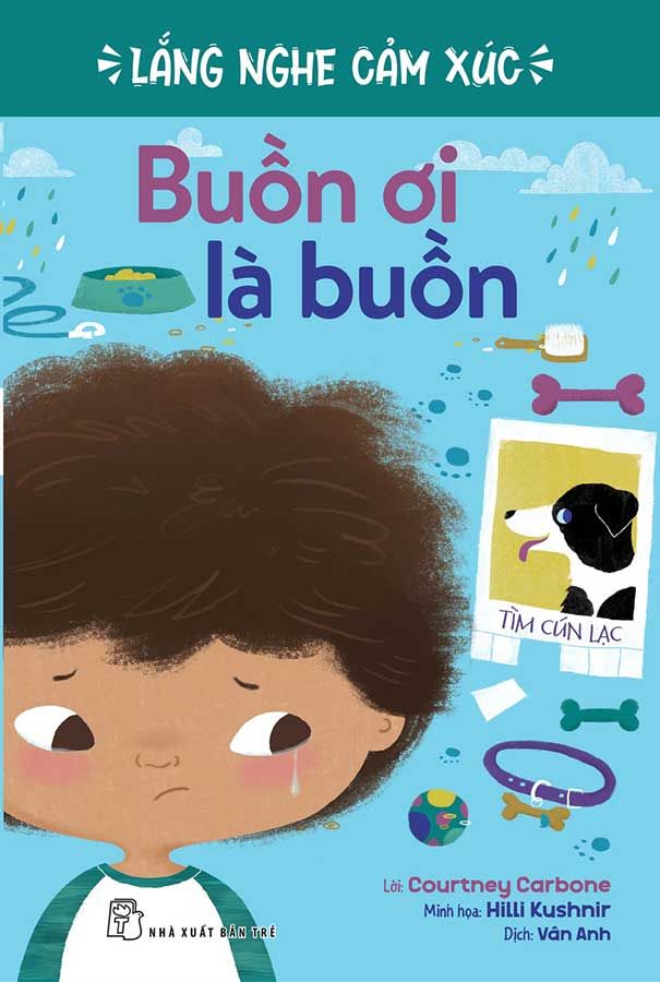 Lắng Nghe Cảm Xúc - Buồn Ơi Là Buồn