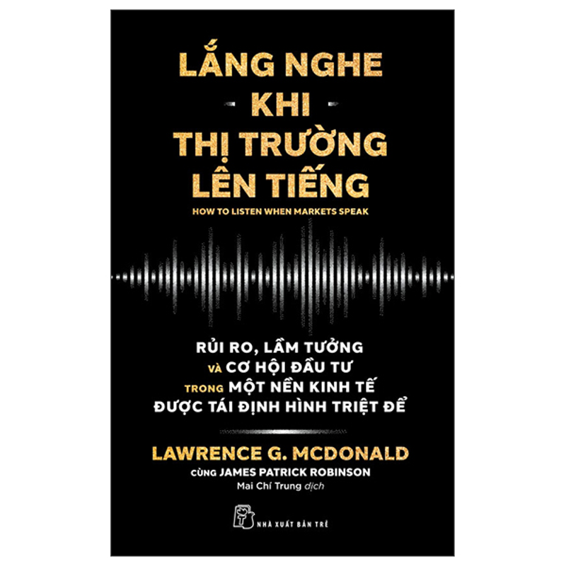 Lắng Nghe Khi Thị Trường Lên Tiếng