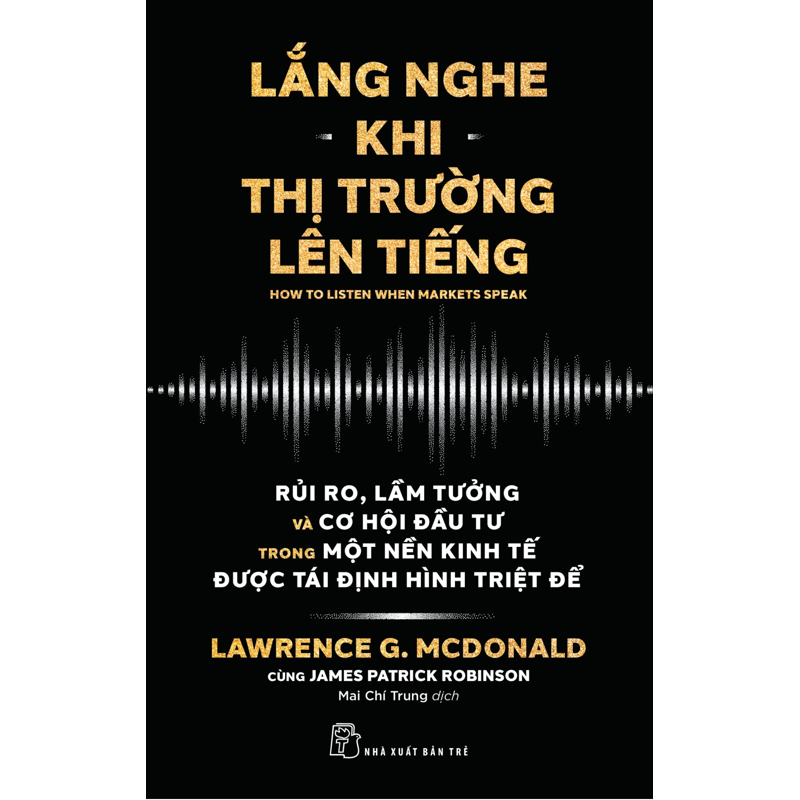 Lắng Nghe Khi Thị Trường Lên Tiếng