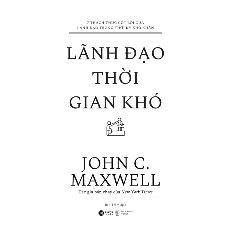 Lãnh Đạo Thời Gian Khó