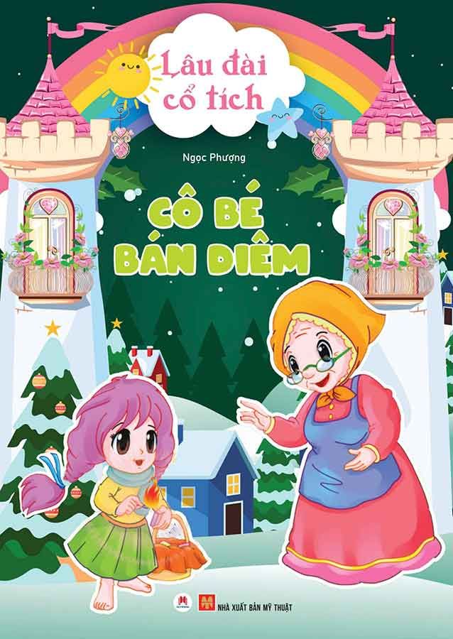 Lâu Đài Cổ Tích - Cô Bé Bán Diêm (Tái bản năm 2024)