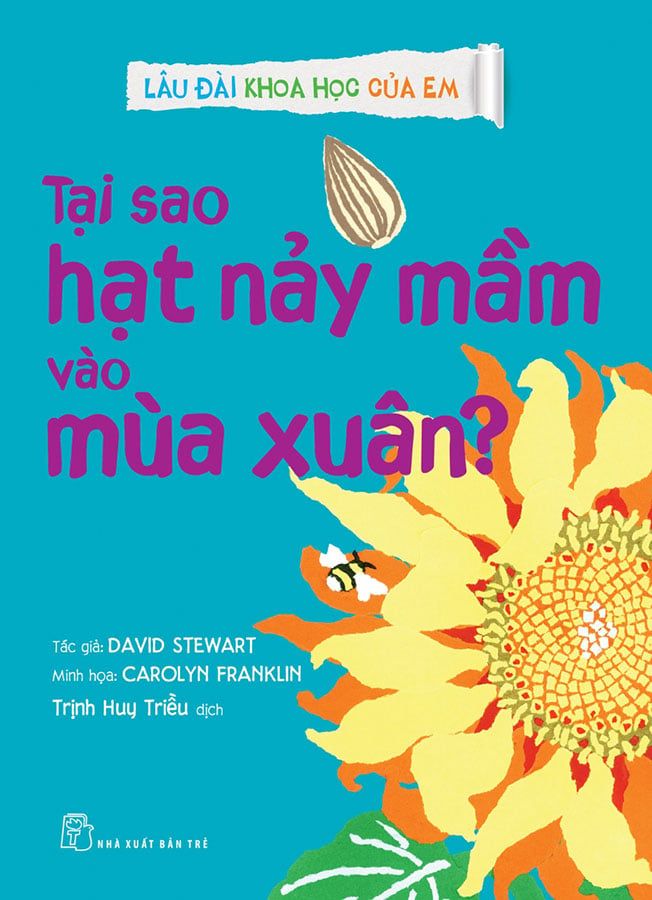 Lâu Đài Khoa Học Của Em - Tại Sao Hạt Nảy Mầm Vào Mùa Xuân?