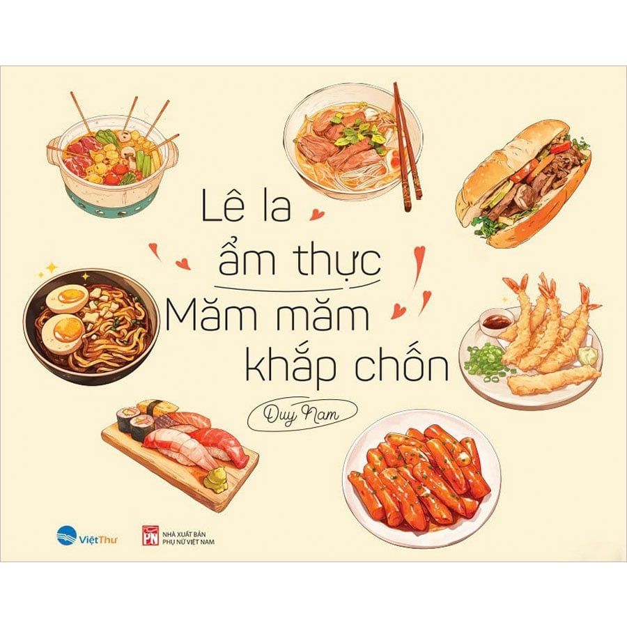 Lê La Ẩm Thực, Măm Măm Khắp Chốn