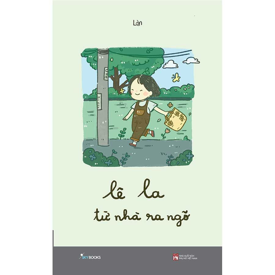 Lê La Từ Nhà Ra Ngõ (Tái bản năm 2025)