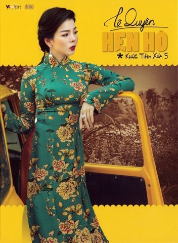 CD Lệ Quyên - Khúc Tình Xưa 5: Hẹn Hò