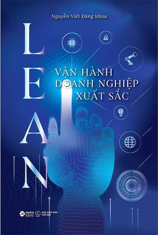 LEAN - Vận Hành Doanh Nghiệp Xuất Sắc