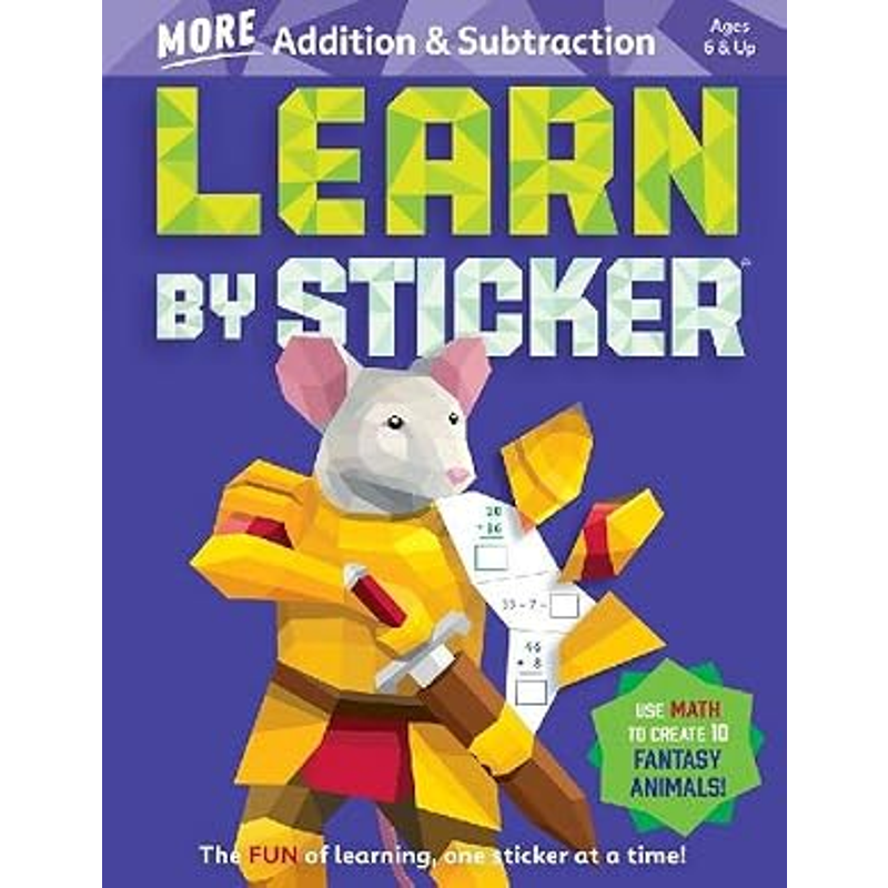 Learn by Sticker: More Addition & Subtraction