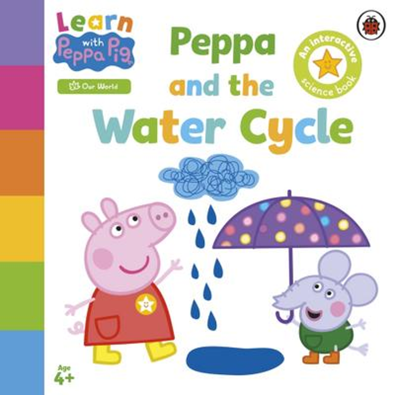 Learn With Peppa: Peppa and the Water Cycle