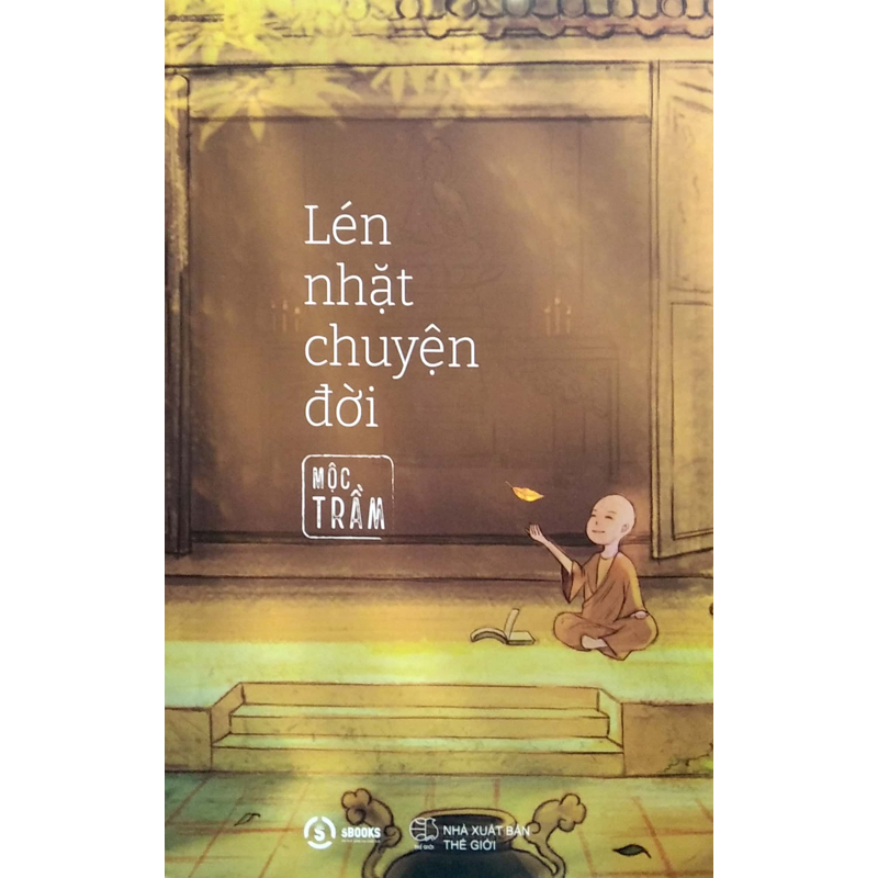 Lén Nhặt Chuyện Đời